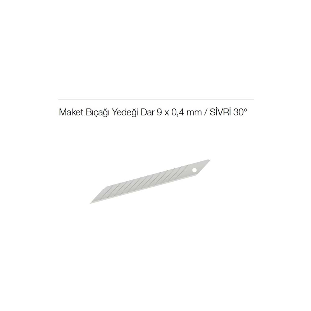 MAKET BIÇAĞI YEDEK DAR TİP 30 DERECE SİVRİ