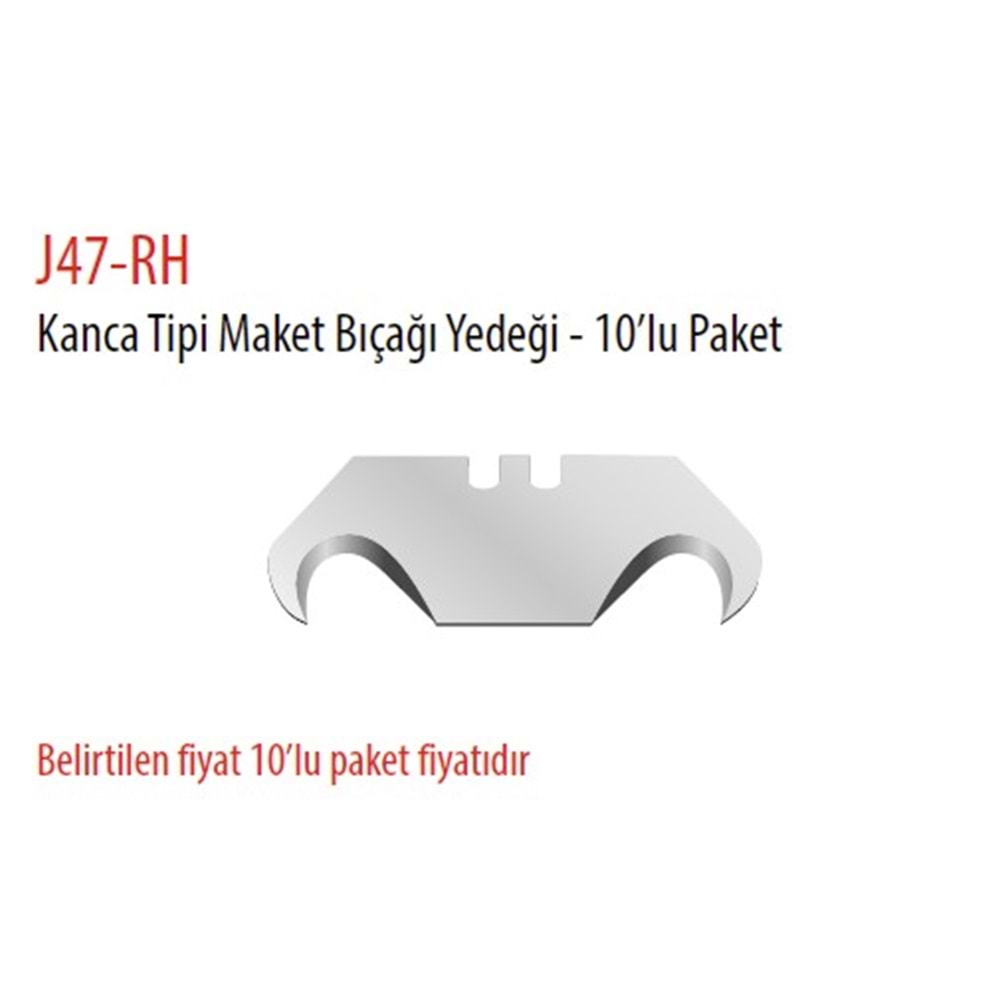 KANCA TİP MAKET YEDEK BIÇAĞI 10LU PAKET J47-RH CF
