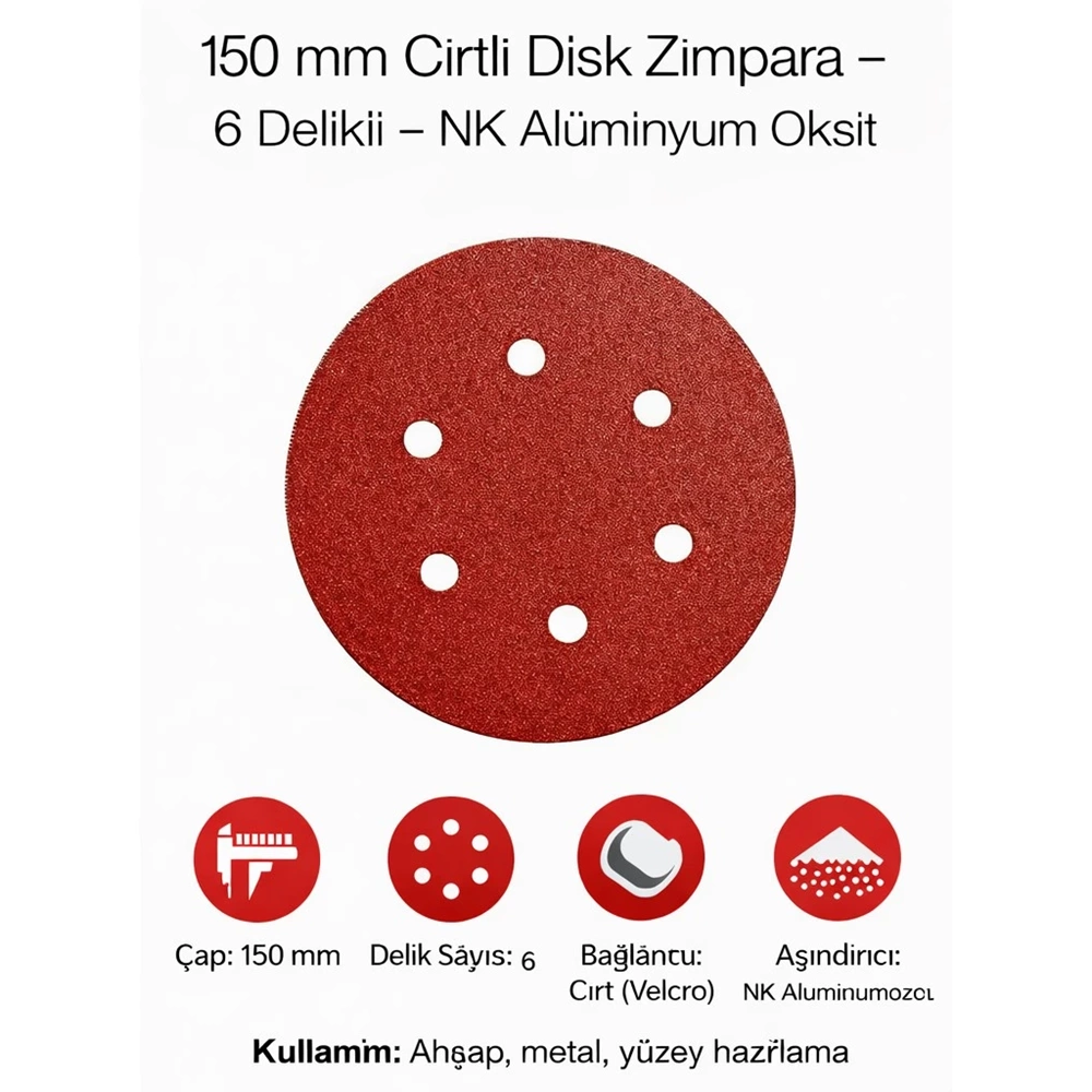 CIRT ZIMPARA 150MM 80KUM 6 DELİKLİ 6962