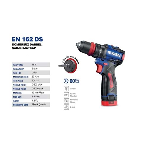 EXEN KÖMÜRSÜZ ŞARJLI MATKAP 162 DS 16V 2AH 60NM 2 BATARYA