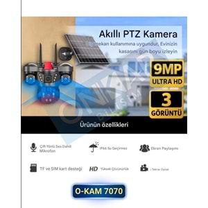 Okam 7070 Solar Güneş Enerjili 4G Sim Kartlı eSim Destekli 9MP 3 Lens Güvenlik Kamerası