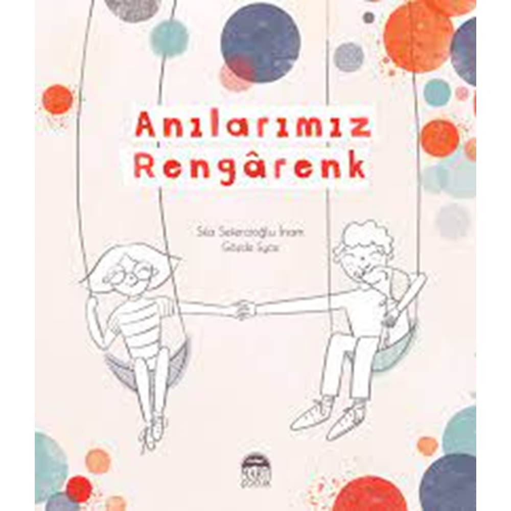 Anılarımız Rengarenk