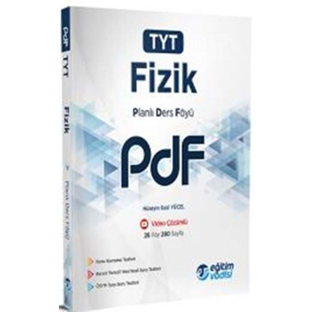 Eğitim Vadisi Yayınları TYT Fizik PDF Planlı Ders Föyü Video Çözümlü