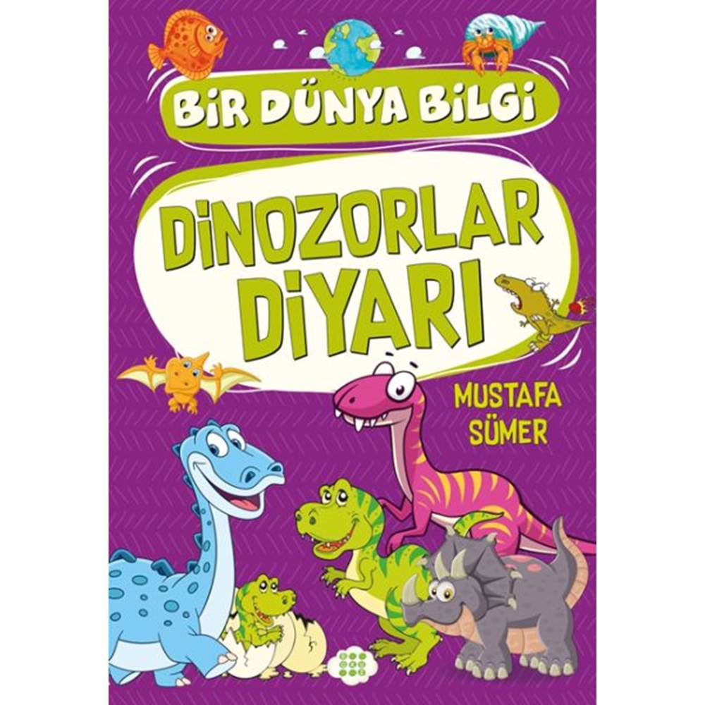 DİNOZORLAR DİYARI