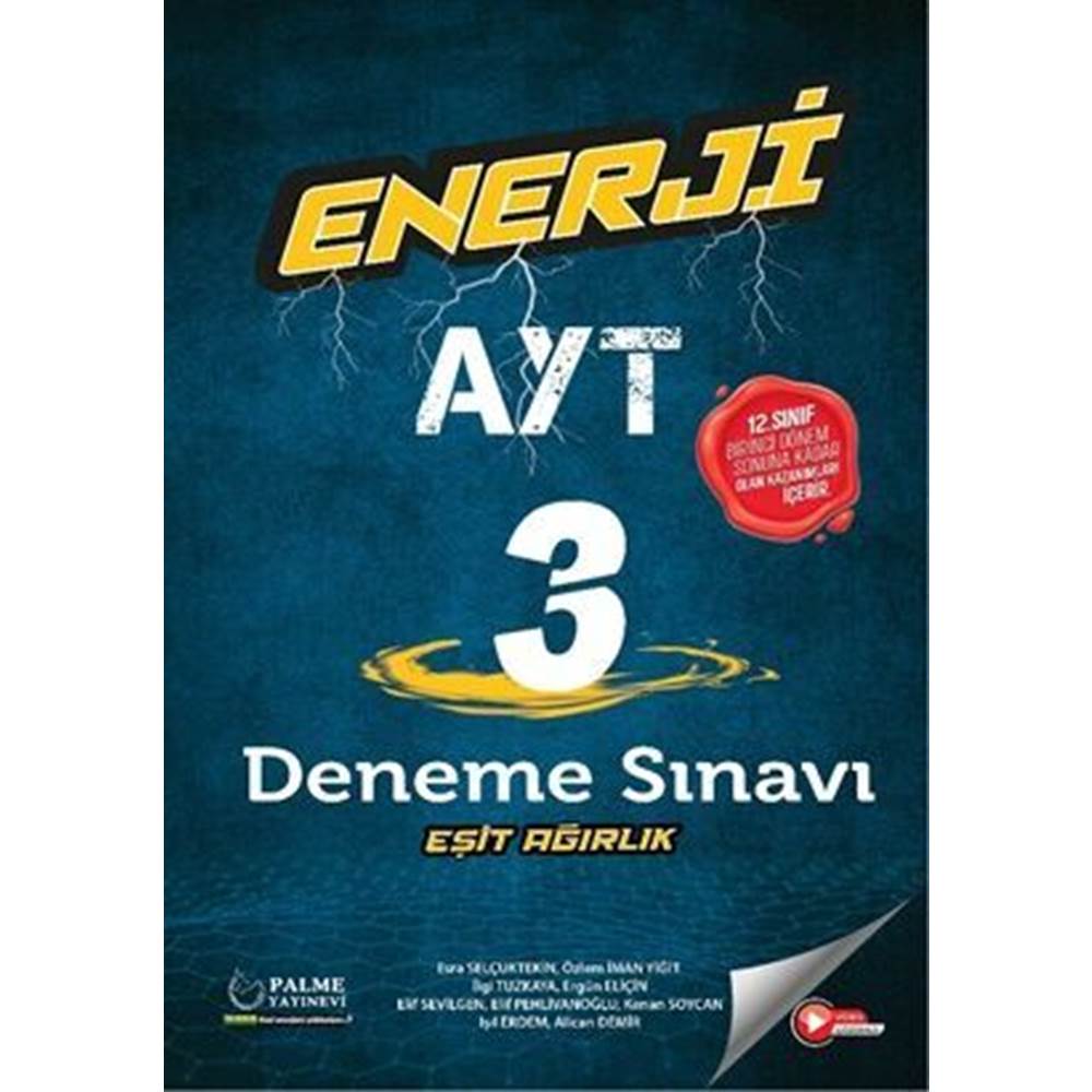 Enerji Yks 1.Dönem Ayt 3 Eşit Ağırlık Deneme Sınavı