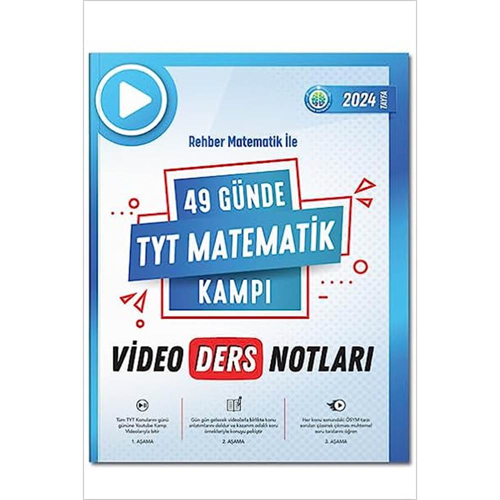 Rehber Matematik İle 49 Günde TYT Matematik Kampı Video Ders Notları