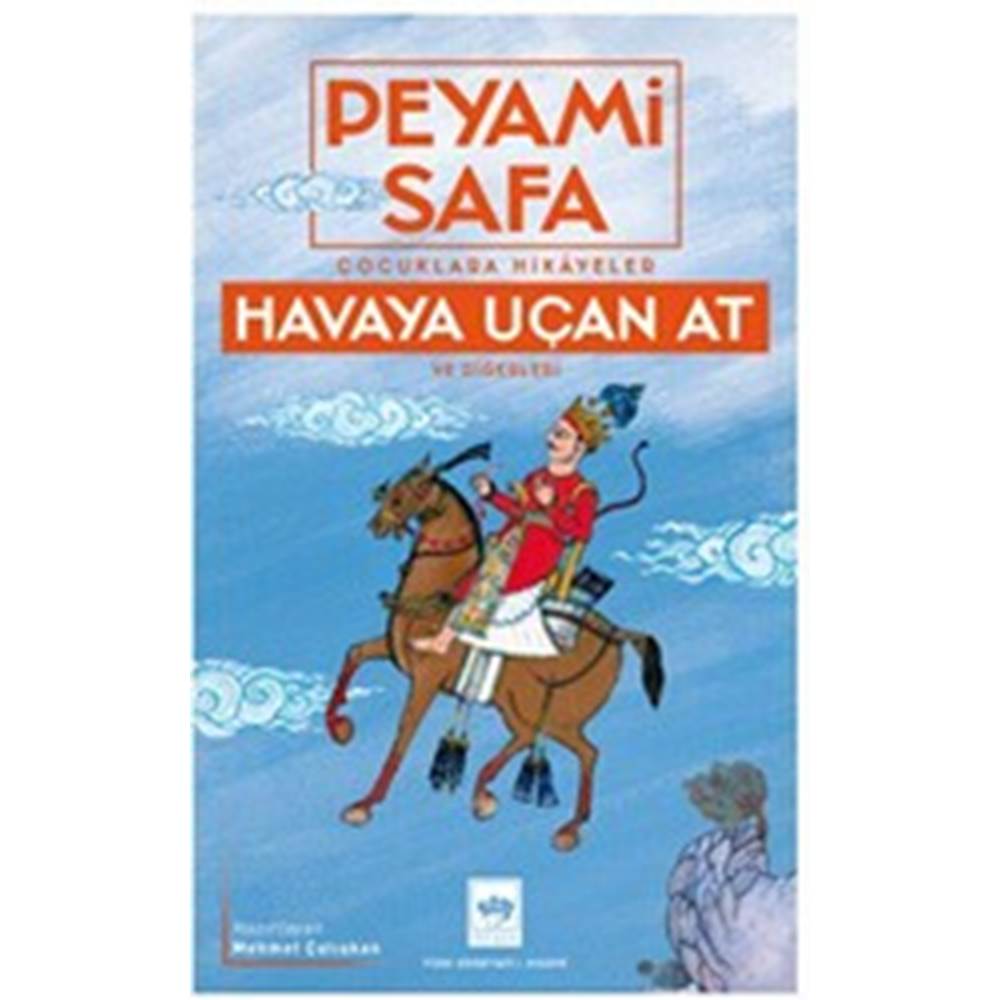 Havaya Uçan At Ve Diğerleri