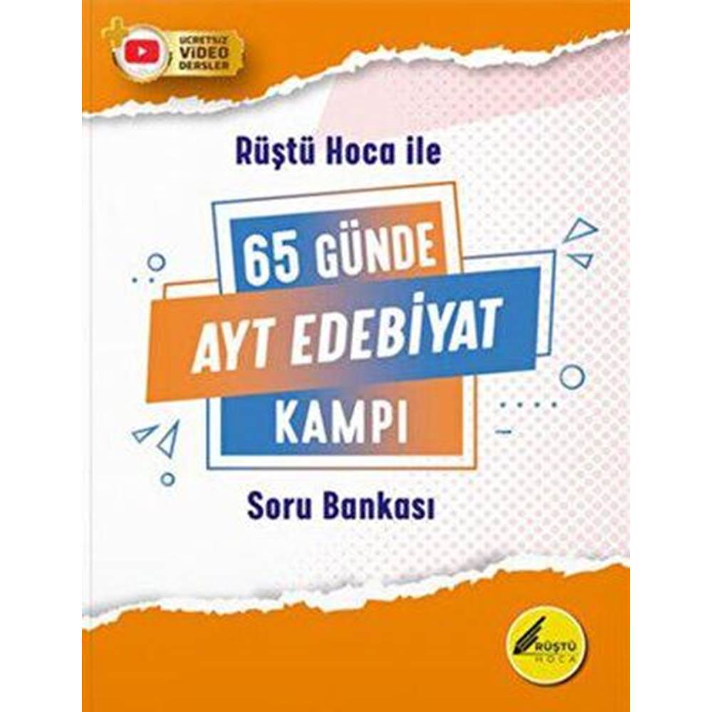 Rüştü Hoca ile 65 Günde AYT Edebiyat Kamp Kitabı