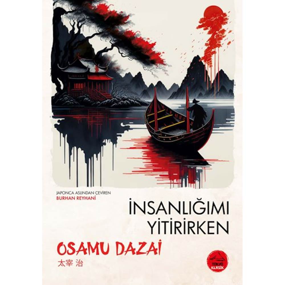 İnsanlığımı Yitirirken - Japon Klasikleri