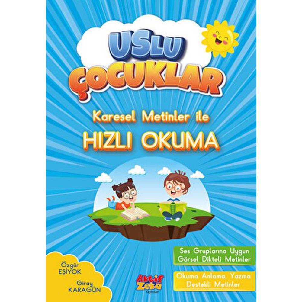 Karesel Metinler İle Hızlı Okuma Uslu Çocuklar