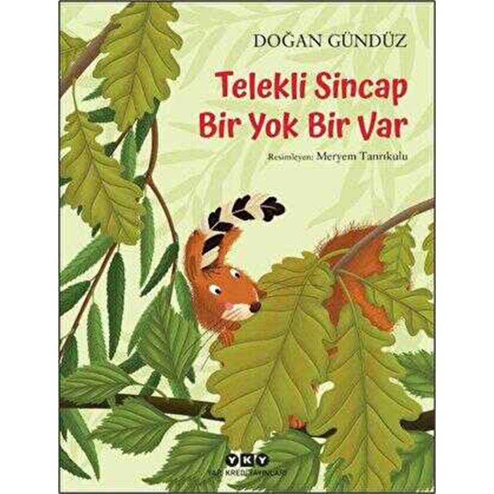 Telekli Sincap - Bir Yok Bir Var