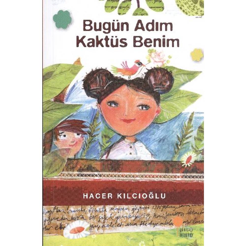 Bugün Adım Kaktüs Benim