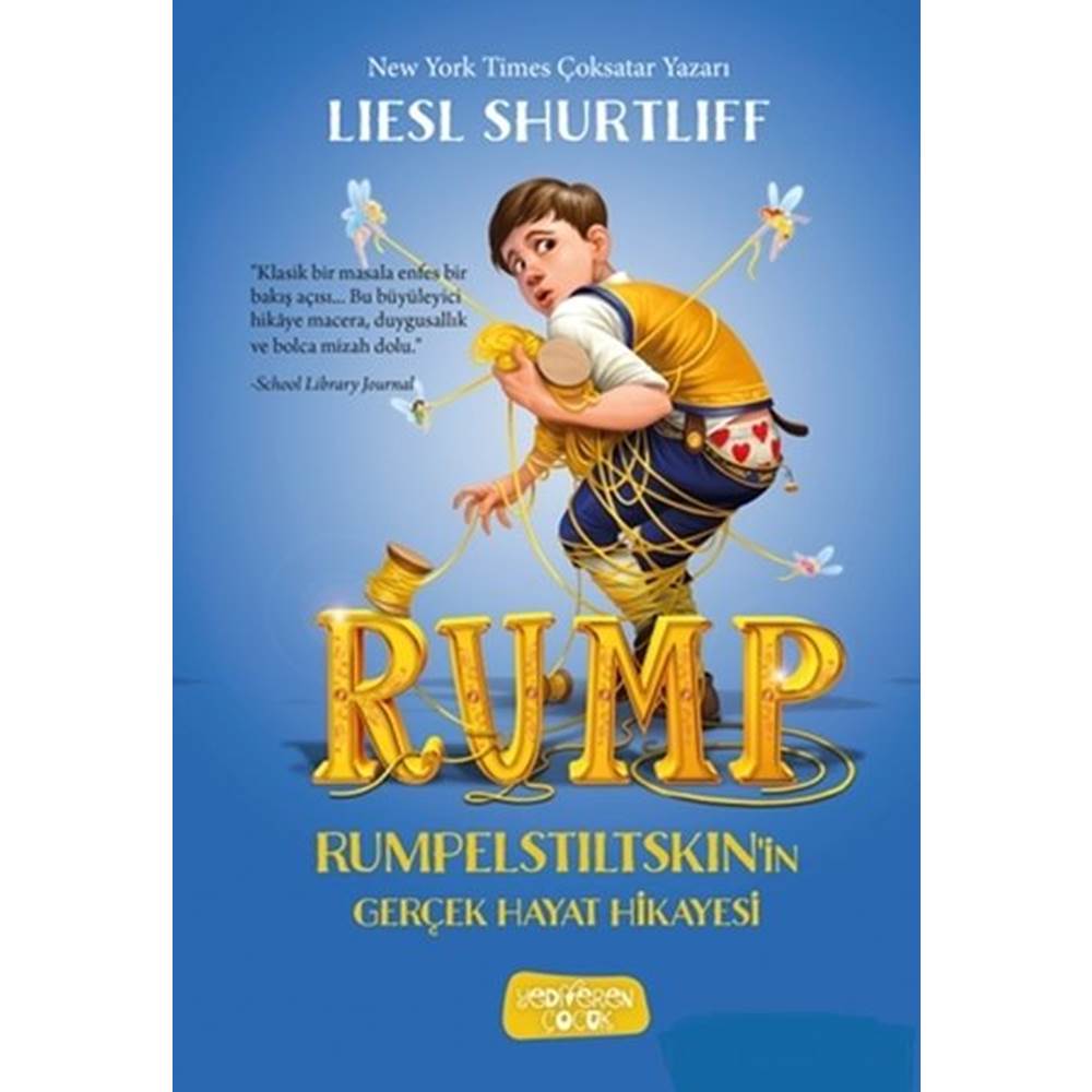 Rump - Rumpelstiltskin'in Gerçek Hayat Hikayesi