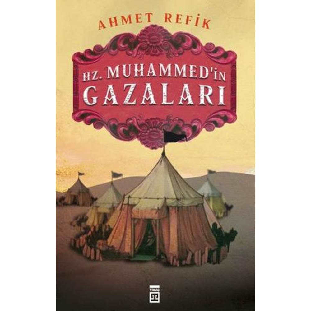 Hz. Muhammed'in Gazaları