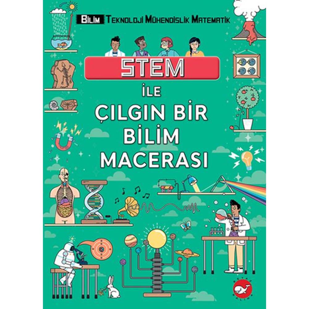 Stem İle Çılgın Bir Bilim Macerası