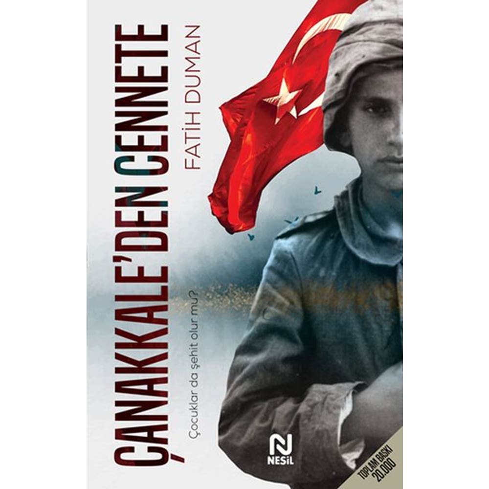 Çanakkale’den Cennete - Çocuklar da Şehit Olur mu?