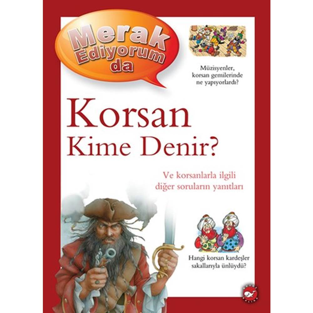 Merak Ediyorum Da - Korsan Kime Denir?