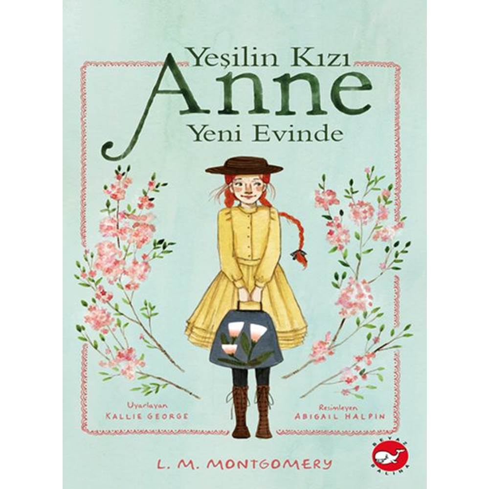 Yeşilin Kızı Anne Yeni Evinde