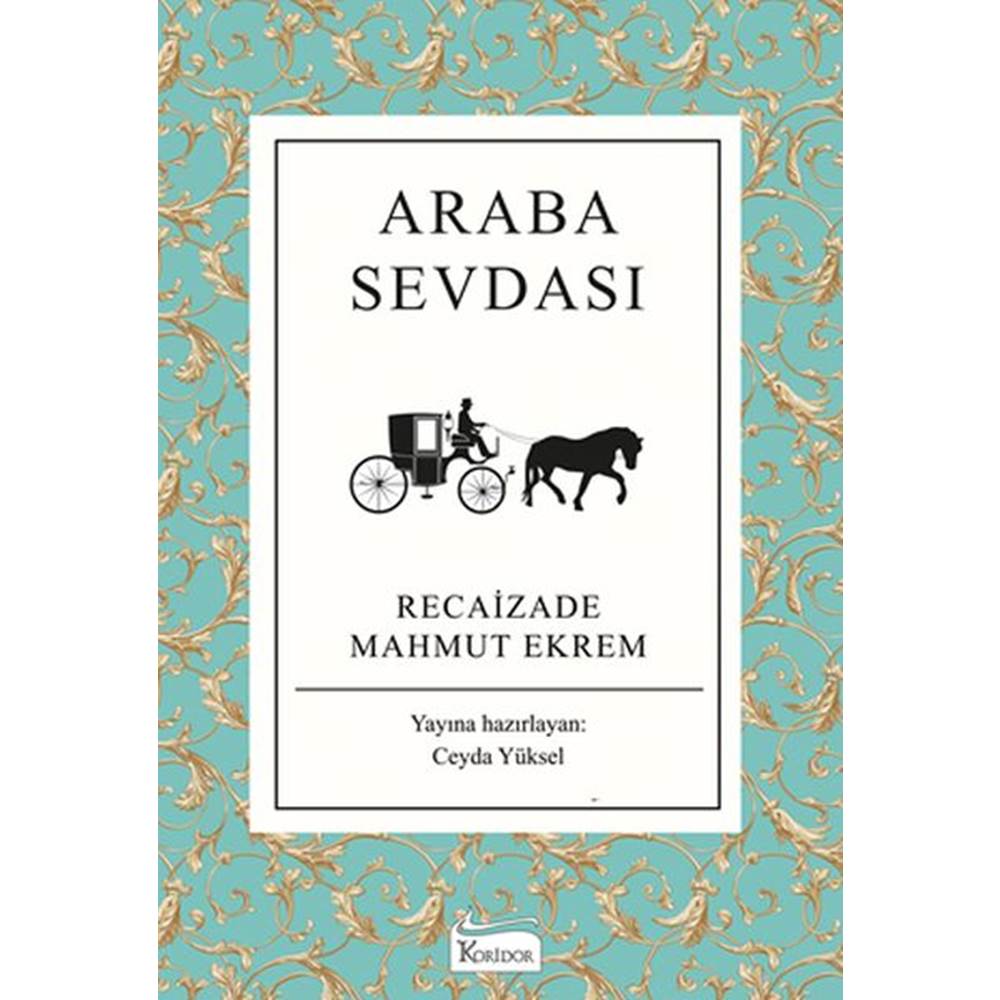 Araba Sevdası (Bez Ciltli)