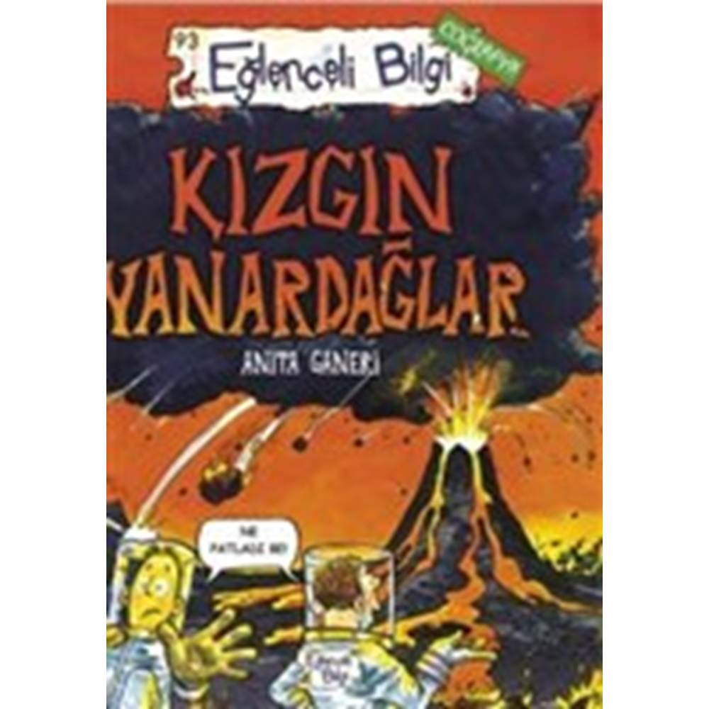 Kızgın Yanardağlar