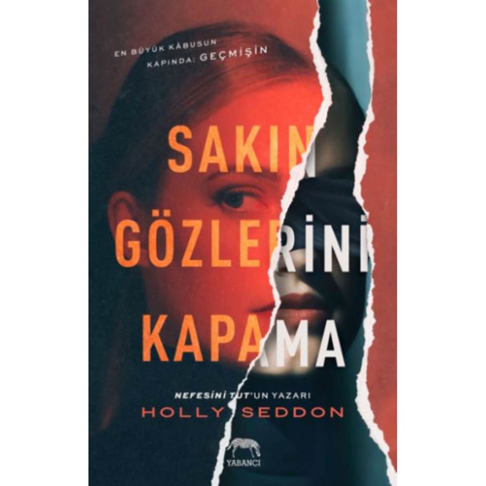 Sakın Gözlerini Kapama