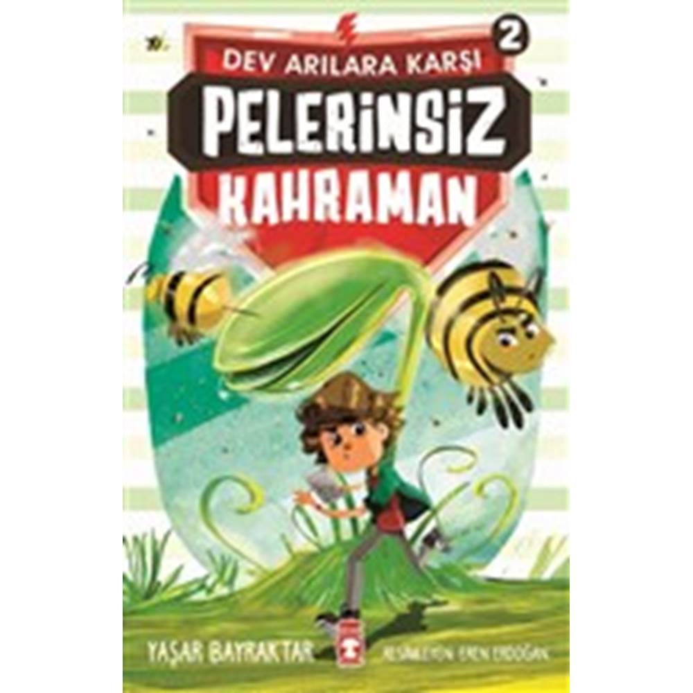 Pelerinsiz Kahraman - Dev Arılara Karşı 2