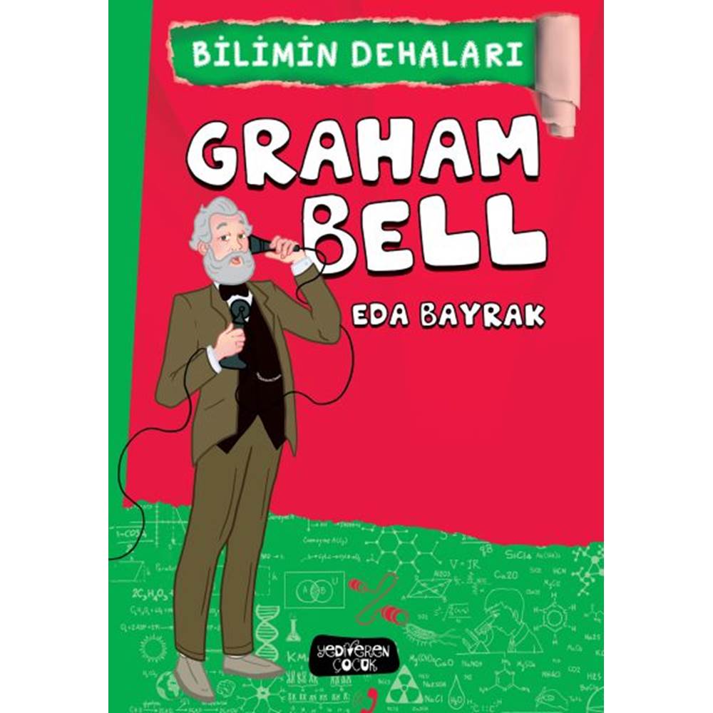 Graham Bell - Bilimin Dehaları