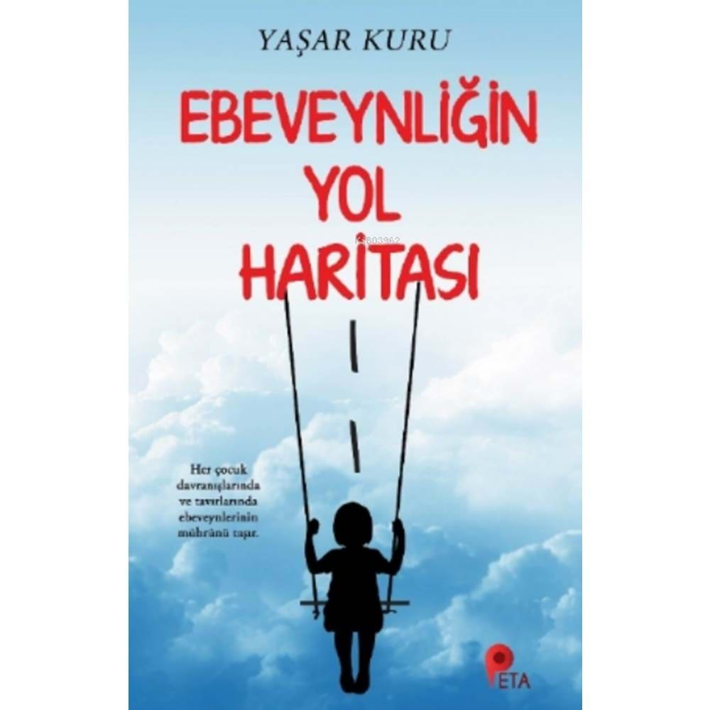 Ebeveynliğin Yol Haritası