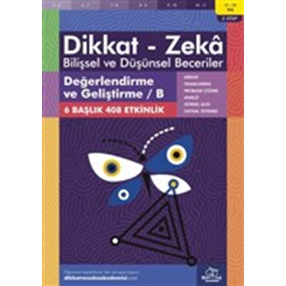 Değerlendirme ve Geliştirme - B (11-12 Yaş) - Dikkat Zeka