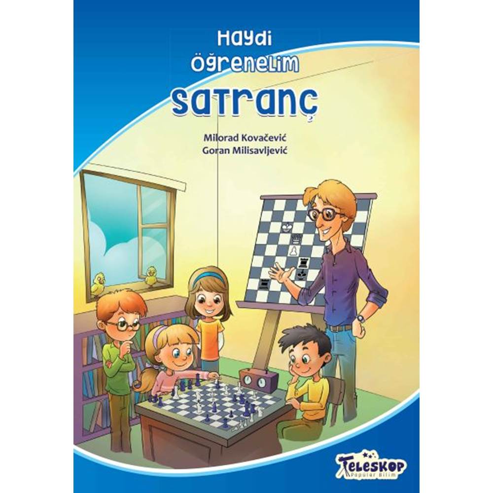 Satranç - Haydi Öğrenelim