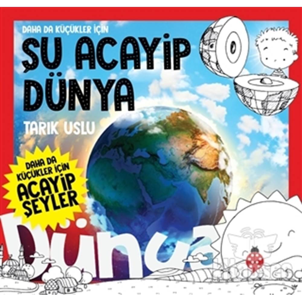 Daha da Küçükler İçin Şu Acayip Dünya Daha da Küçükler İçin Acayip Şeyler 7