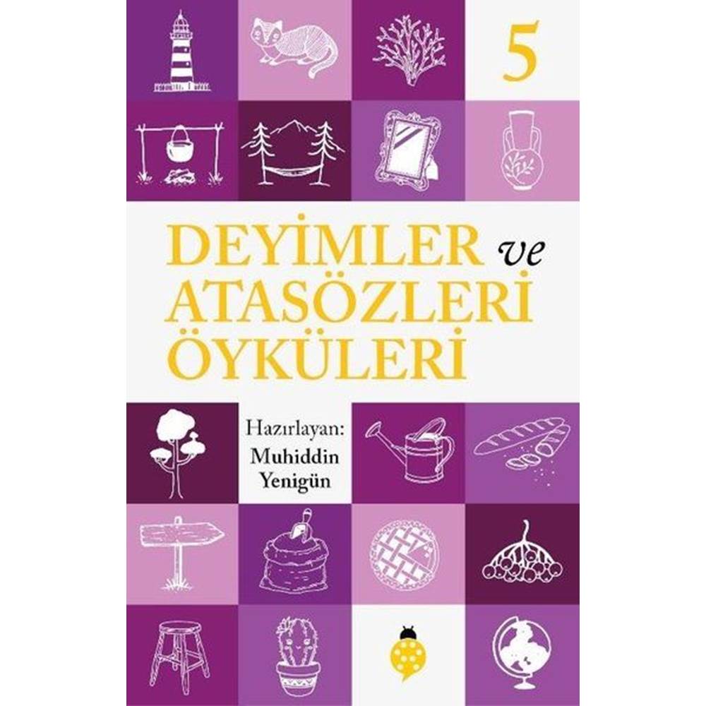 Deyimler ve Atasözleri Öyküleri 5