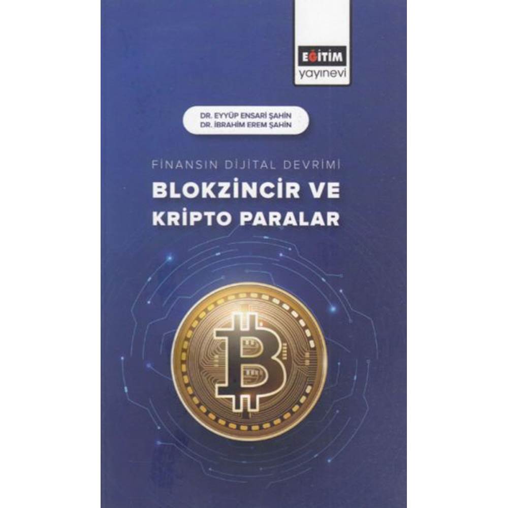 Finansın Dijital Devrimi Blokzincir ve Kripto Paralar