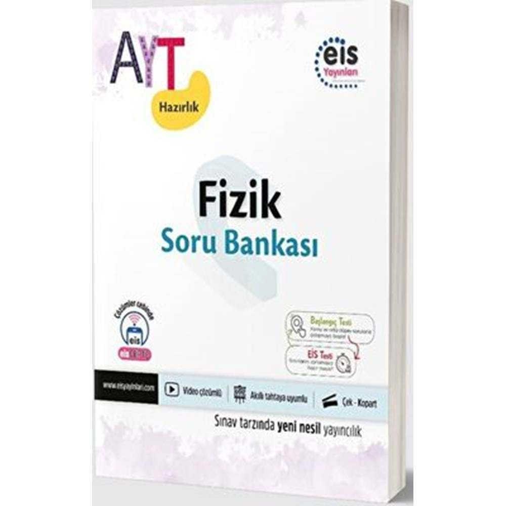 EİS AYT Hazırlık - Soru Bankası - Fizik