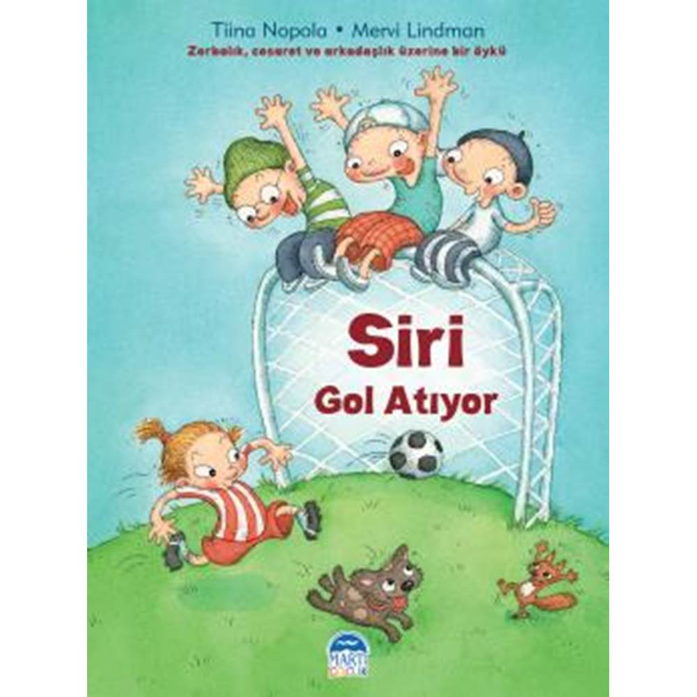 Siri Gol Atıyor Siri Serisi