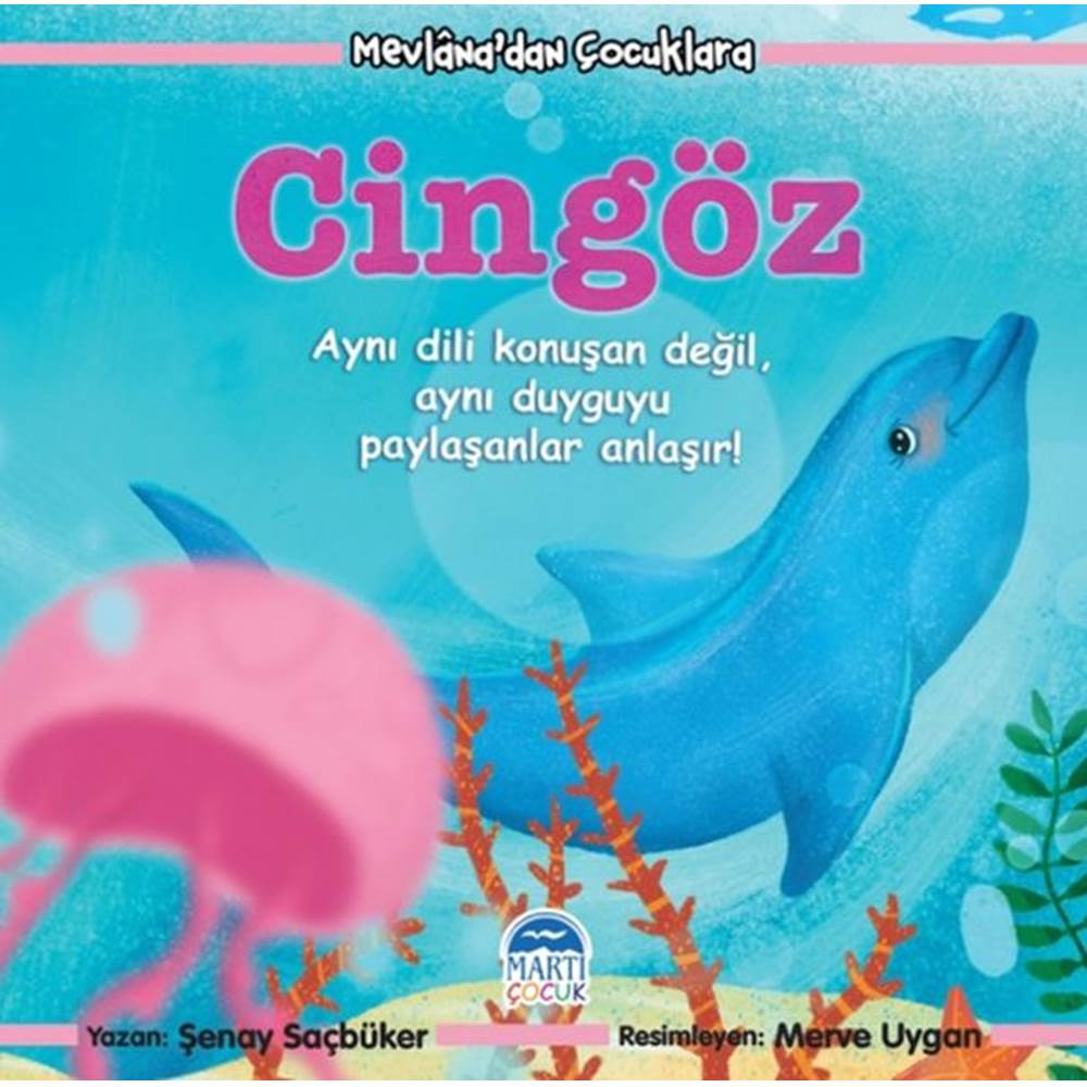 Mevlana Dan Çocuklara - Cingöz