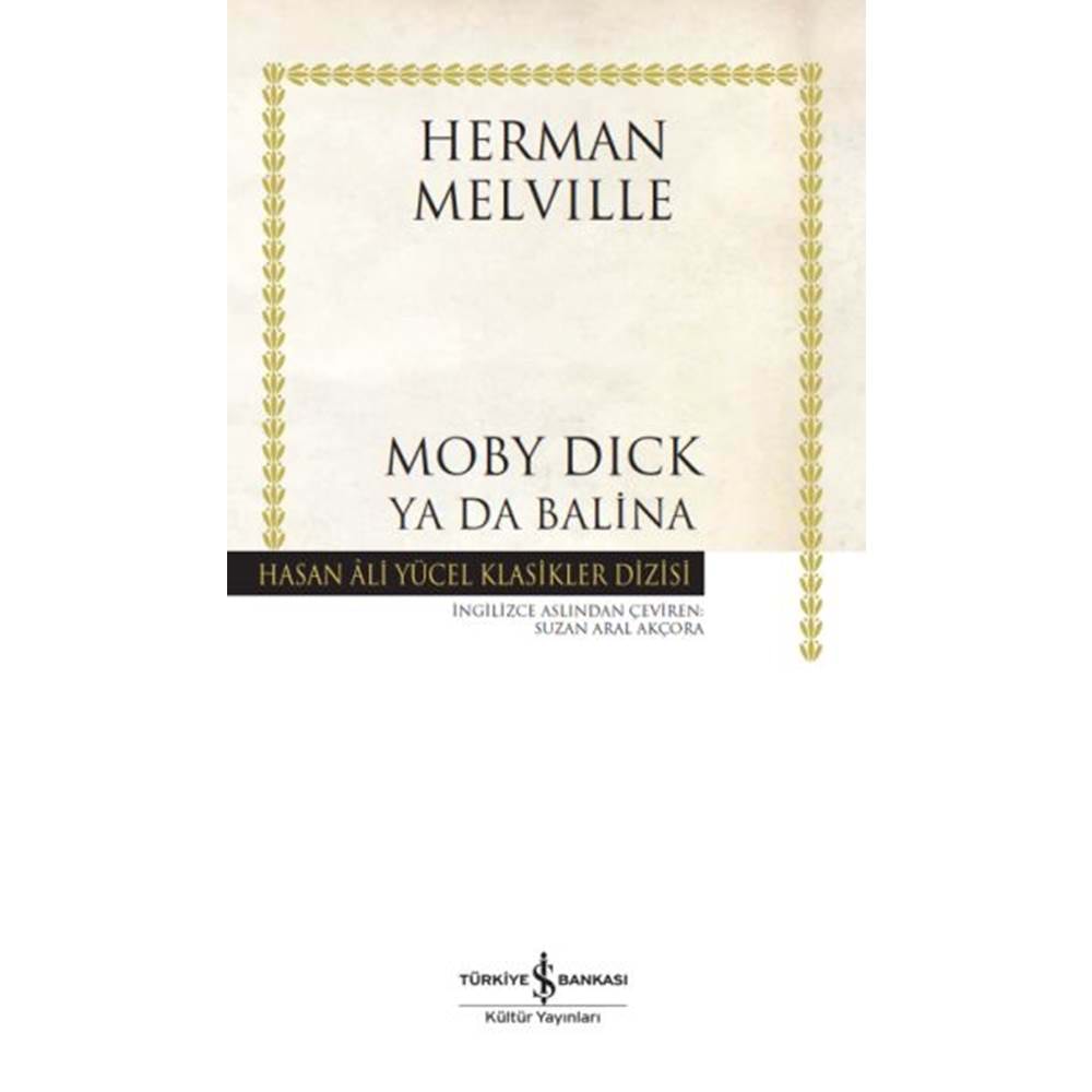 Moby Dick ya da Balina Hasan Ali Yücel Klasikleri