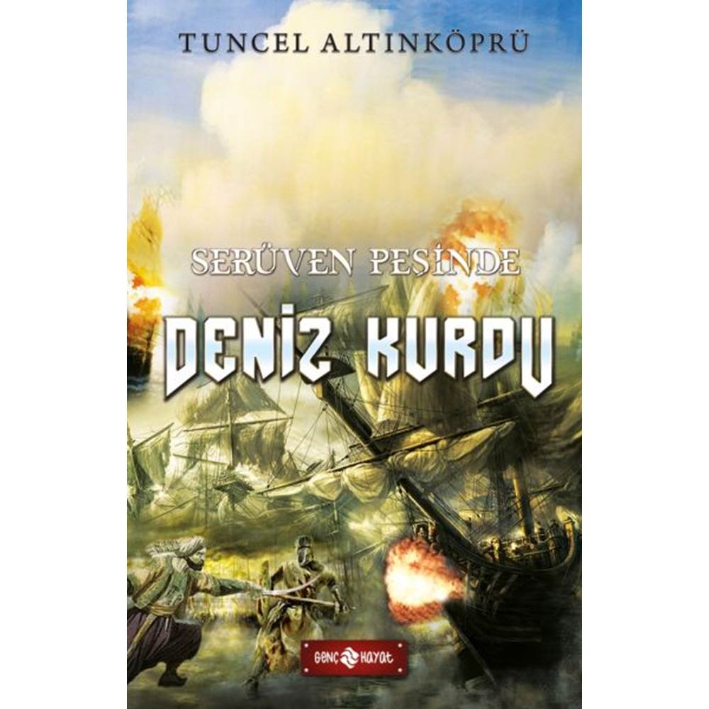 Serüven Peşinde 20 - Deniz Kurdu