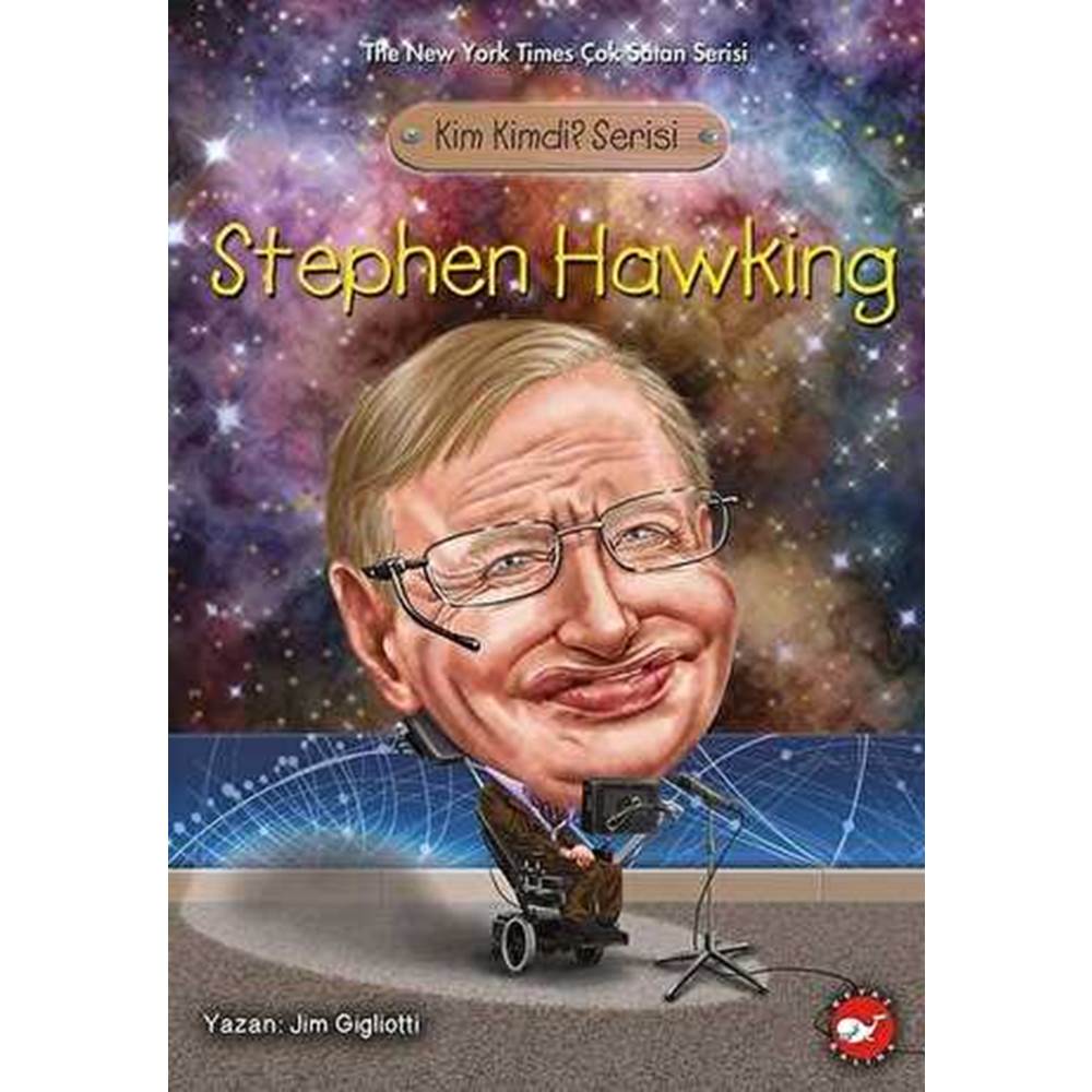 Kim Kimdi Serisi Stephen Hawking