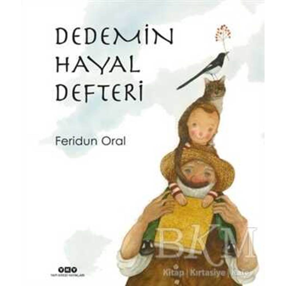 Dedemin Hayal Defteri