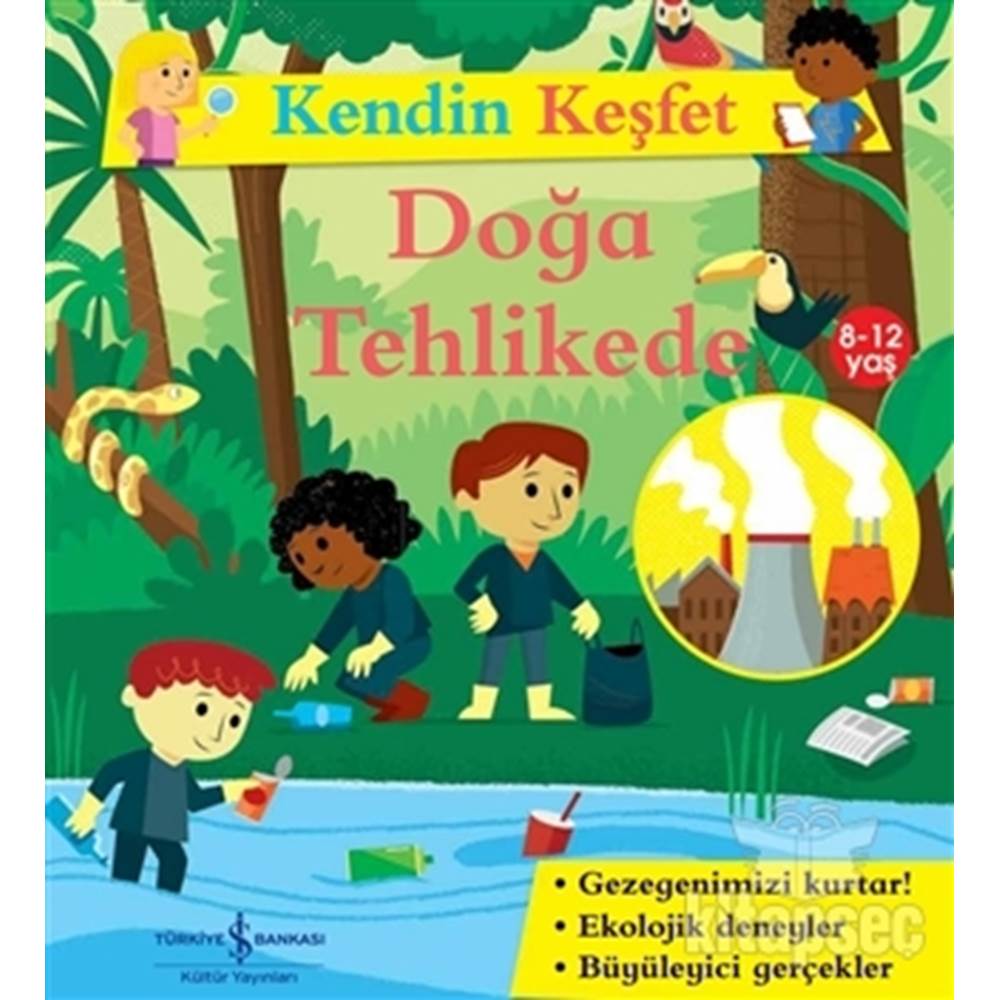 Kendin Keşfet Doğa Tehlikede