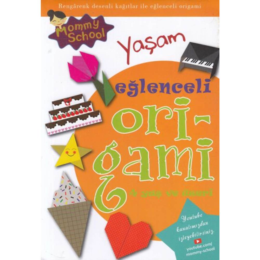 Eğlenceli Origami Yaşam