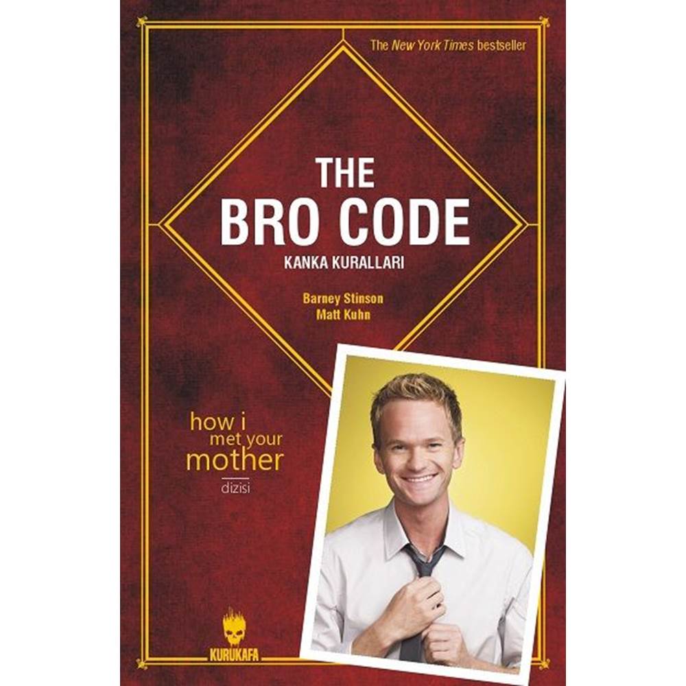 The Bro Code - Kanka Kuralları