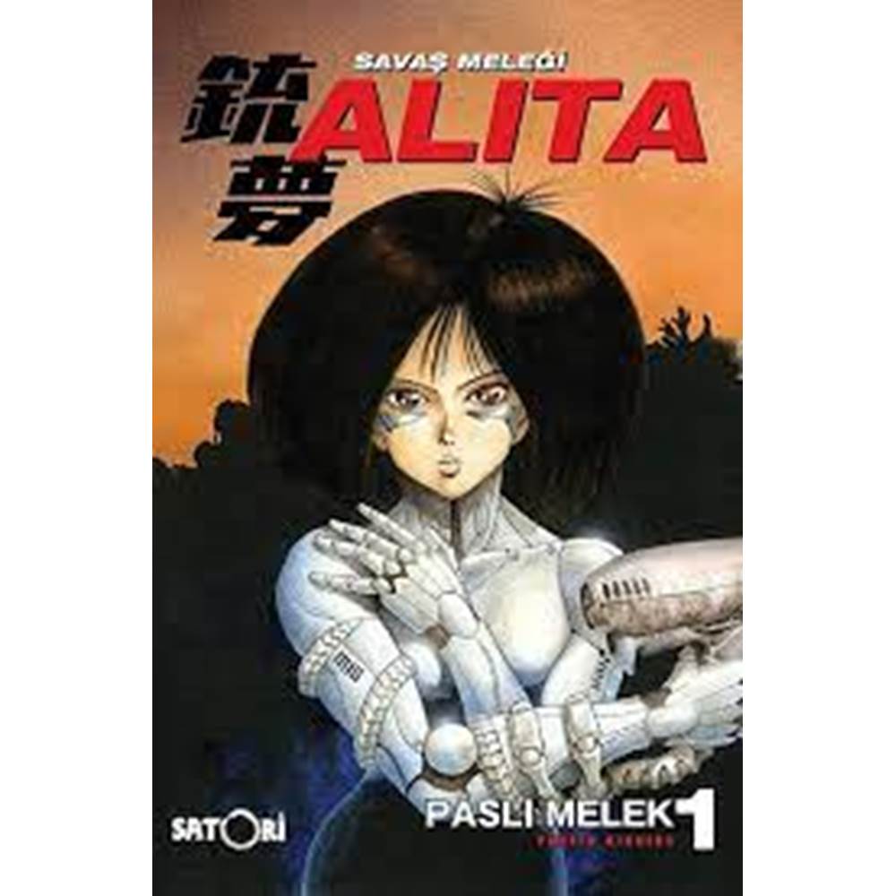 SAVAŞ MELEĞİ ALITA 1 : PASLI MELEK