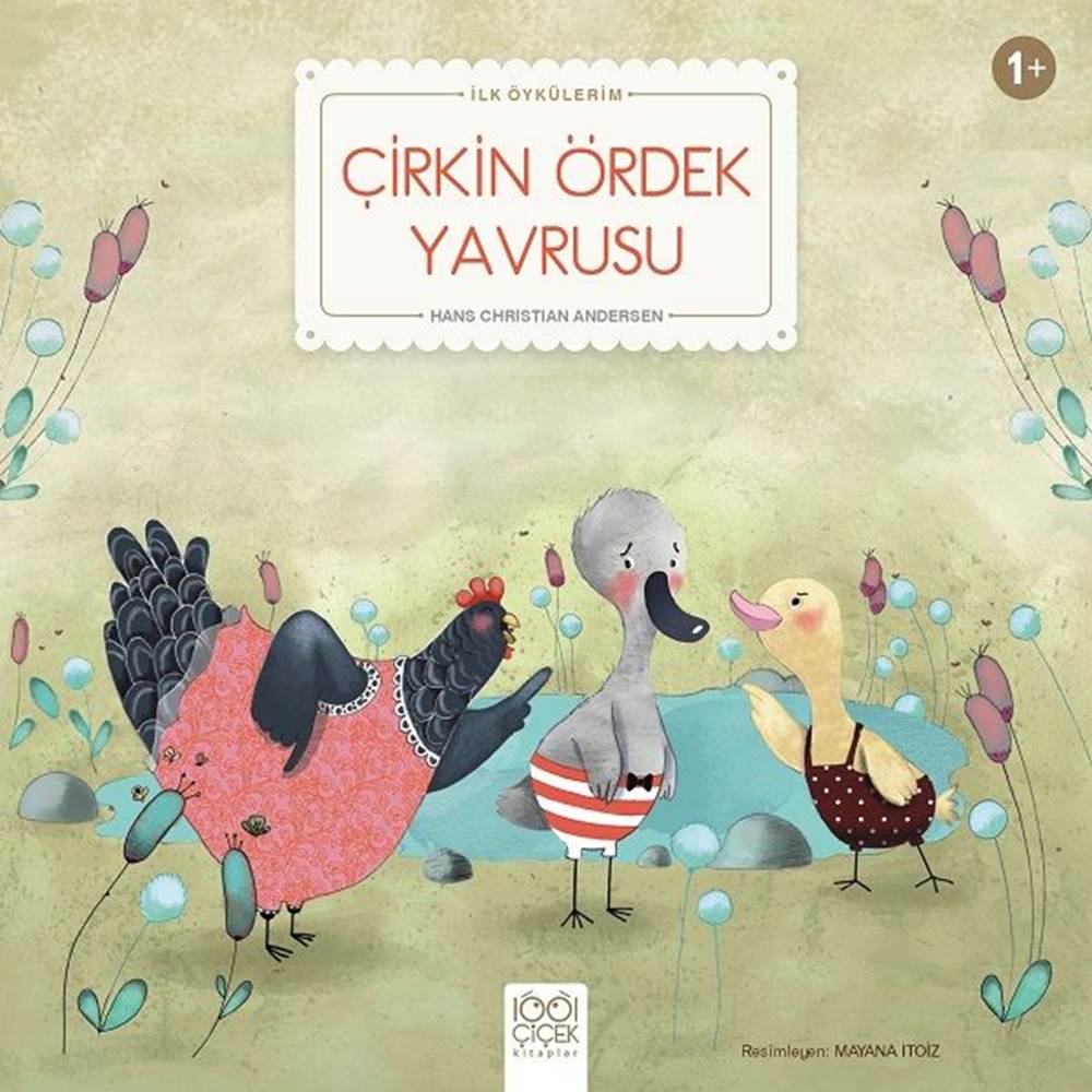 Çirkin Ördek Yavrusu - İlk Öykülerim