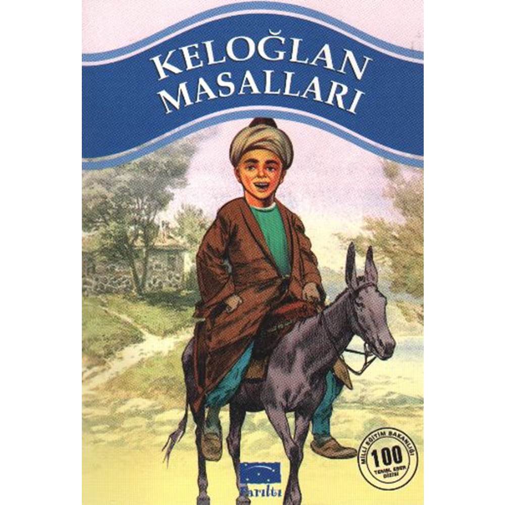 Keloğlan Masalları 100 Temel Eser 1.Kademe