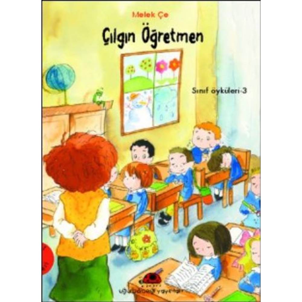 Çılgın Öğretmen - Sınıf Öyküleri 3