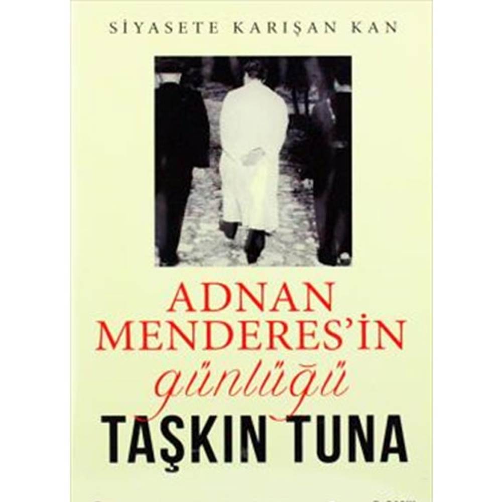 Adnan Menderes’in Günlüğü