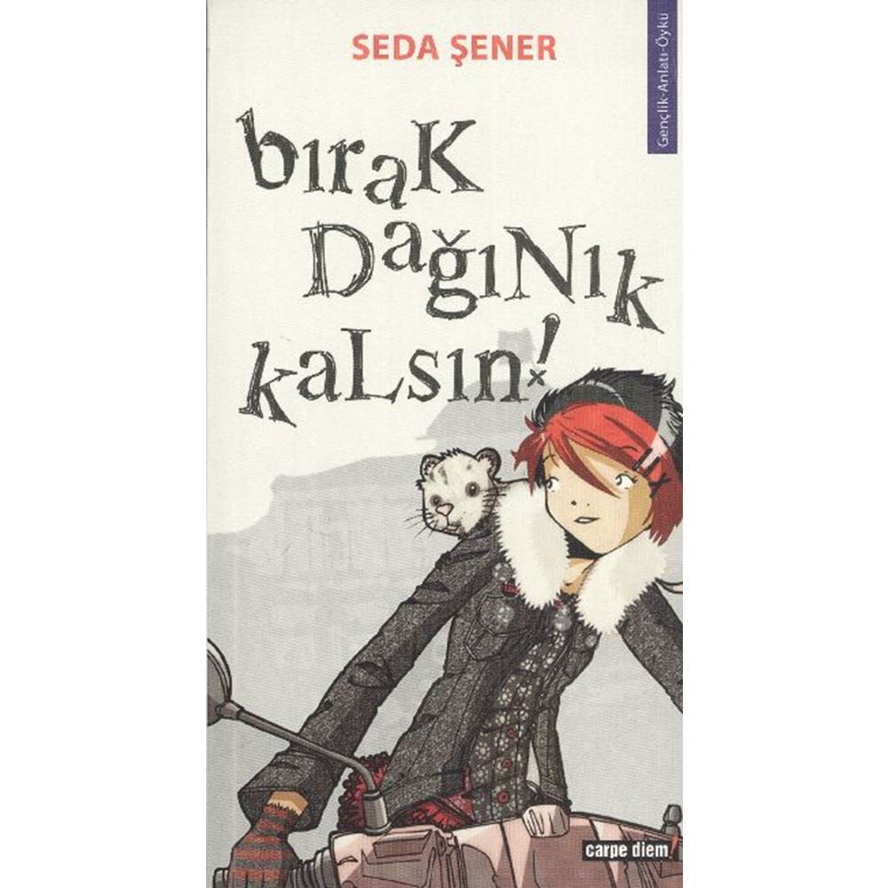 Bırak Dağınık Kalsın