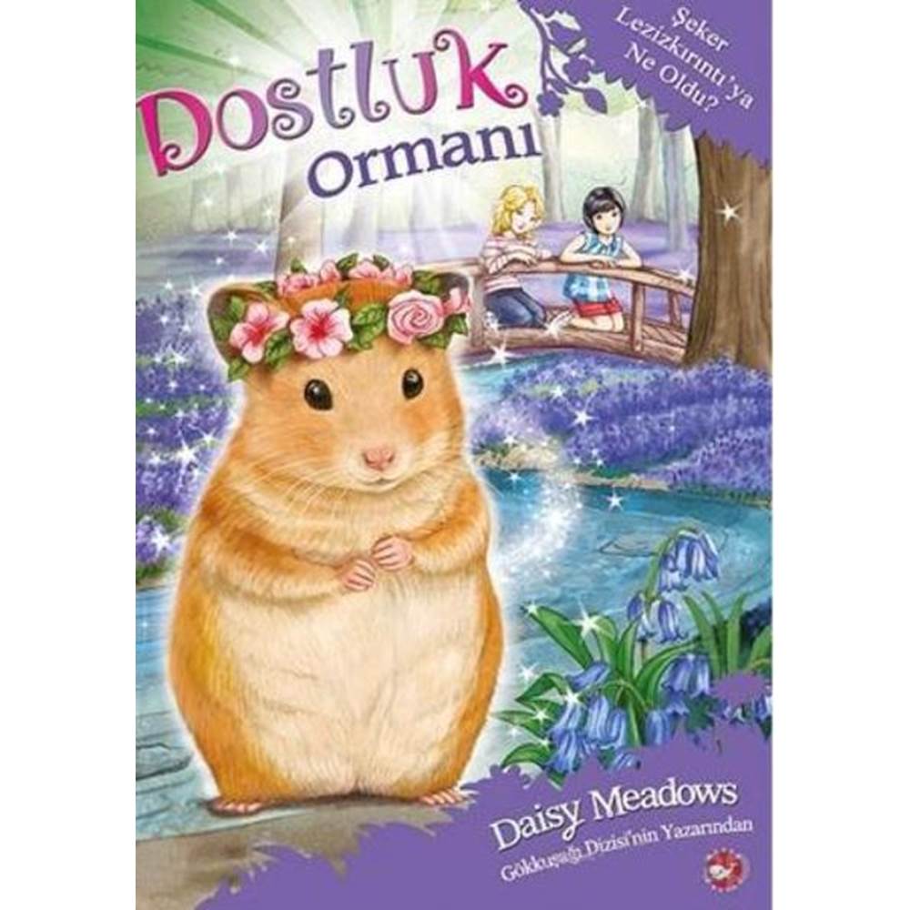 Dostluk Ormanı 9 Şeker Lezizkırıntıya Ne Oldu